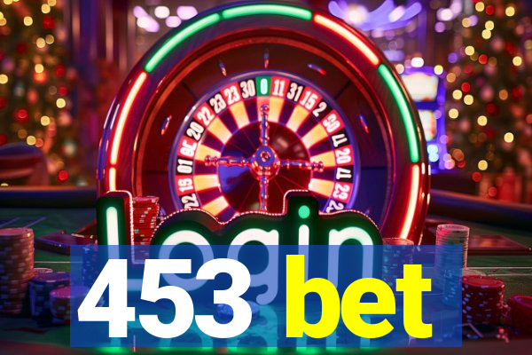 453 bet